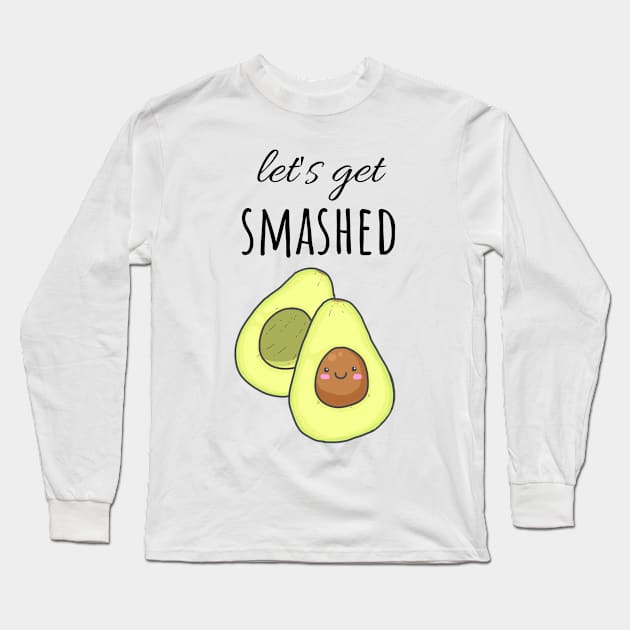 Let's Get Smashed Long Sleeve T-Shirt by PinkPandaPress